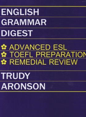 ENGLISH GRAMMAR DIGEST ARONSON (رحلی/رهنما)