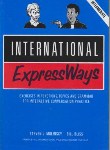 کتاب INTERNATIONAL EXPRESS WAYS (رهنما)