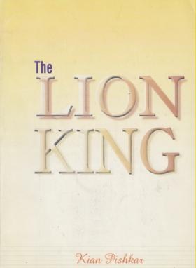 THE LION KING(فروغ دانش سپید)*