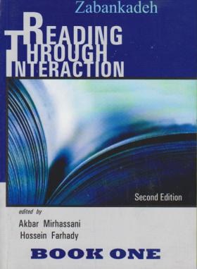 READING THROUGH INTERACTION 1(زبانکده)