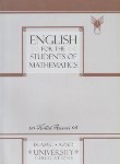 کتاب ENGLISH FOR THE STUDENT OF MATHEMATICS(انگلیسی ریاضی/انصاری/دانشگاه آزادرشت)*