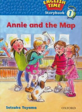 READER ENGLISH TIME 1 ANNIE AND THE MAP (آکسفورد)