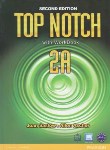 کتاب TOP NOTCH 2A+CD EDI 3 (رحلی/فروزش)