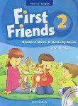 کتاب FIRST FRIENDS AMERICAN ENGLISH 2+CD SB+WB (رهنما)