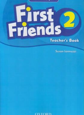 FIRST FRIENDS AMERICAN ENGLISH 2 TEACHER'S BOOK(رحلی/رهنما)