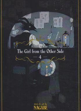 THE GIRL FROM THE OTHER SIDE 04 MANGA (وارش)
