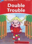 کتاب DOUBLE TROUBLE+CD DOLPHIN READERS 2 (رهنما)