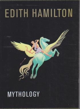 EDITH HAMILTON MYTHOLOGY (رقعی/رهنما)