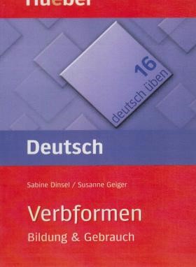 DEUTCH UBEN VERBFORMEN - BILDUNG & GEBRAUCH (زبانکده)