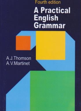 A PRACTICAL ENGLISH GRAMMAR EDI4 (جزیل)