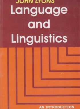 LANGUAGE & LINGUISTICS LYONS (رهنما)