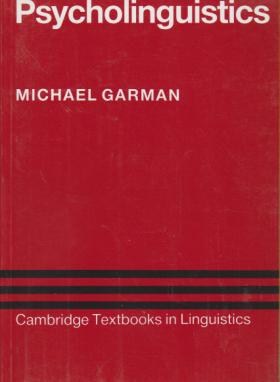 PSYCHOLINGUISTICS 'GARAMAN(رهنما)*