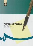 کتاب ADVANCED WRITING (نگارش پیشرفته/بوستامانته/سمت/492)