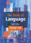 کتاب THE STUDY OF LANGUAGE EDI 8 YULE (رهنما)