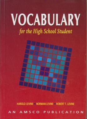 VOCABULARY FOR THE HIGH SCHOOL STUDENT  NEW (رهنما)