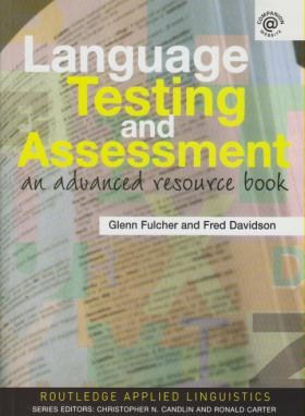 LANGUAGE TESTING AND ASSESSMENT(DAVIDSON/رهنما)