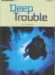 کتاب DEEP TROUBLE  1 (مشکل بزرگ/آکسفورد)