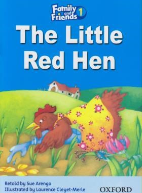 READER FAMILY AND FRIENDS 1 THE LITTLE RED HEN(رقعی/رهنما)
