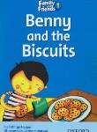 کتاب READER FAMILY AND FRIENDS 1 BENNY AND THE BISCUITS (آکسفورد)