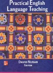 کتاب PRACTICAL ENGLISH LANGUAGE TEACHING  NUNAN (رهنما)