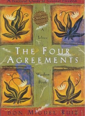 THE FOUR AGREEMENTS چهار میثاق (زبان اصلی/مات)