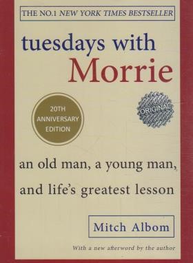 TUESDAYS WITH MORRIE سه شنبه ها با موری (زبان اصلی/مات)