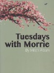 کتاب TUESDAYS WITH MORRIE سه شنبه ها با موری (معیارعلم)