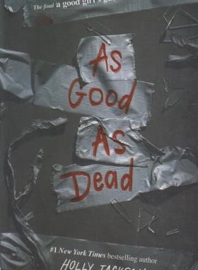 AS GOOD AS DEAD خوب مثل مرده ها(معیارعلم)