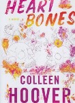 کتاب HEART BONES قلب های استخوانی(معیارعلم)